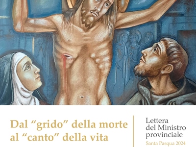 Lettera del Ministro provinciale - Santa Pasqua 2024