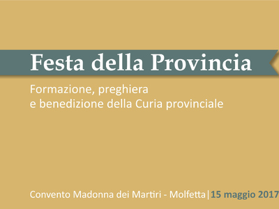 Festa della Provincia e benedizione della Curia